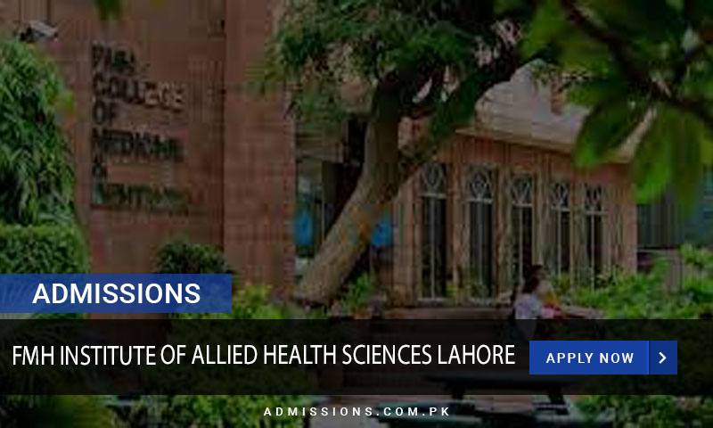 FMH Institute Of Allied Health Sciences Lahore Admission 2024