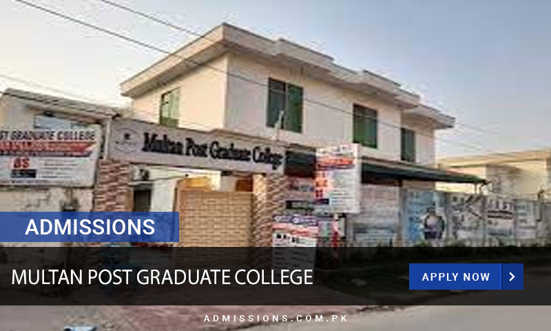 Multan Postgraduate College Multan Admission 2024