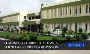 Federal Urdu University of Arts Science & Technology Admission