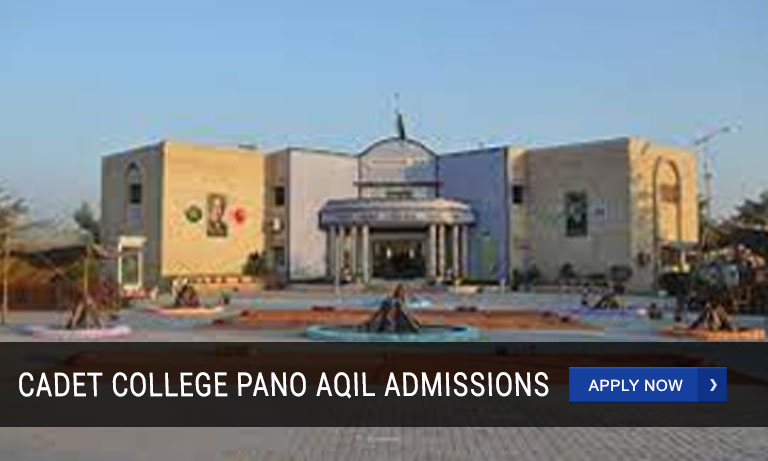 Cadet College Pano Aqil Admission 2023 - 2024