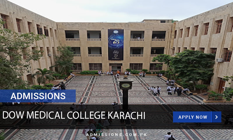 Dow Medical College Karachi Admissions 2024 Last Date