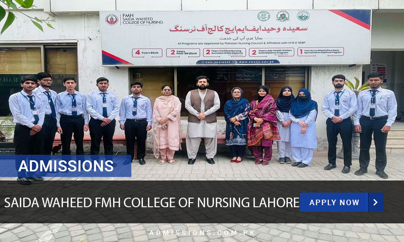 Saida Waheed College of Nursing Lahore Admission 2024